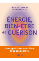 Energie, bien-être et guérison