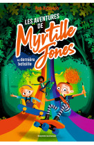 Les aventures de myrtille jones, tome 03