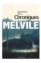 Melvile - tome 0 - les chroniques de melvile