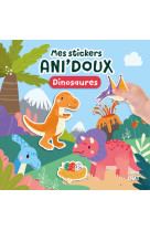 Mes stickers ani'doux - dinosaures