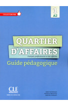 Quartier d'affaires a2 - livre du professeur