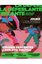 La déferlante n°8 - jouer