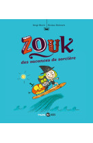 Zouk, tome 04