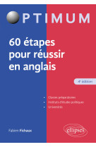 60 étapes pour réussir en anglais - 4e édition