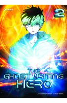 The ghost writing hero - tome 2