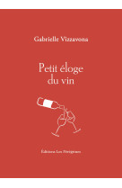 Petit éloge du vin