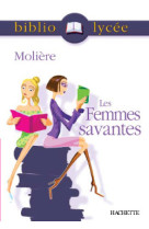 Bibliolycée - les femmes savantes, molière