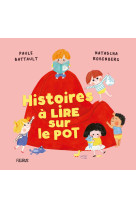 Histoires à lire sur le pot