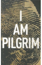 I am pilgrimm