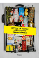 Retour de voyages les recettes - the social food