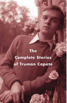 The complete stories of trumane capote