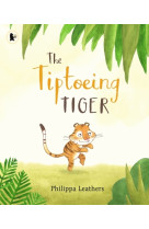 The tiptoeing tiger