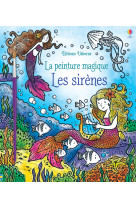 Les sirenes - la peinture magique