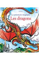 Les dragons - la peinture magique