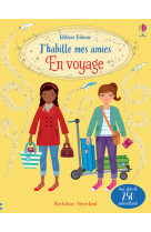 J'habille mes amies - en voyage