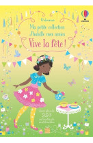 Vive la fete ! - ma petite collection j'hab ille mes amies