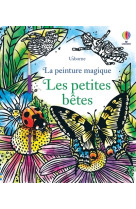 Les petites betes - la peinture magique