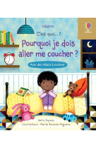 Pourquoi je dois aller me coucher ? - c'est quoi... ?