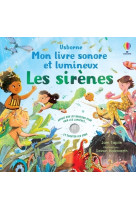 Les sirenes mon livre sonore et lumineux