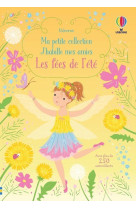 Les fees de l'ete - ma petite collection j'habille mes amies - livre