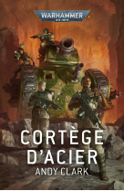 Cortege d'acier