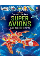 Construis tes super avions avec des autocollants