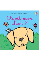 Ou est mon chien ? - les tout-doux usborne