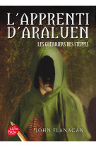 L'apprenti d'araluen t4 les guerriers des steppes