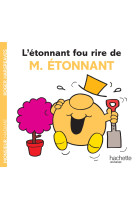 L'etonnant fou rire de m. etonnant