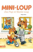 Mini-loup chez papi-loup et mamie loup