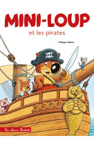 Mini loup et les pirates