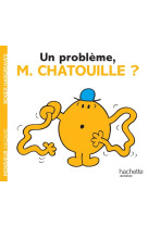 Un probleme, monsieur chatouille ?