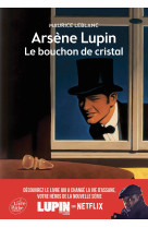 Arsene lupin, le bouchon de cristal