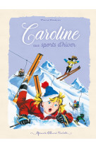 Caroline aux sports d'hiver - ne