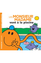 Les monsieur madame vont a la piscine