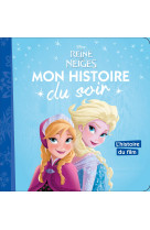 La reine des neiges - mon histoire du soir