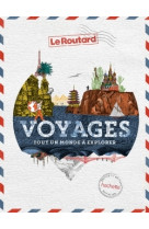 Voyages, tout un monde a explorer