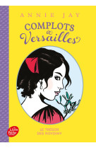 Complots a versailles t04 le tresor des rovigny