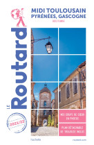 Guide du routard midi toulousain 2021/22