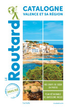 Guide du routard catalogne valence et sa re gion 2021/22 - + andorre