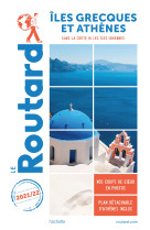 Guide du routard iles grecques et athenes 2 021/22