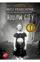 Miss peregrine et les enfants particuliers t02 hollow city