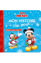 Mickey sauve noel mon histoire du soir