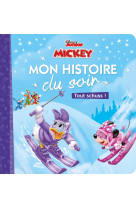 Mickey mon histoire du soir tout schuss