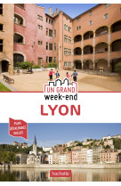 Guide un grand week-end a lyon