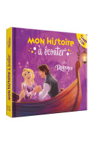 Raiponce - mon histoire a ecouter - livre c d - l'histoire du film - disney princesses