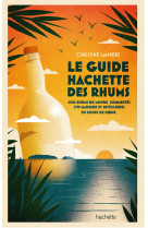 Guide hachette des rhums 2022 - 600 rhums du monde commentes, 170 marques et distilleries , 70 coups