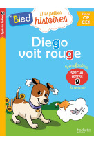 Diego voit rouge (special lettre g)