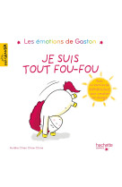 Gaston je suis tout fou-fou