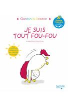 Les emotions de gaston je suis tout fou-fou livre son